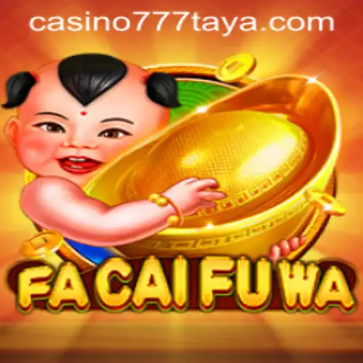 Exploring the Exhilarating World of FaCaiFuWa: A Casino777 Exclusive